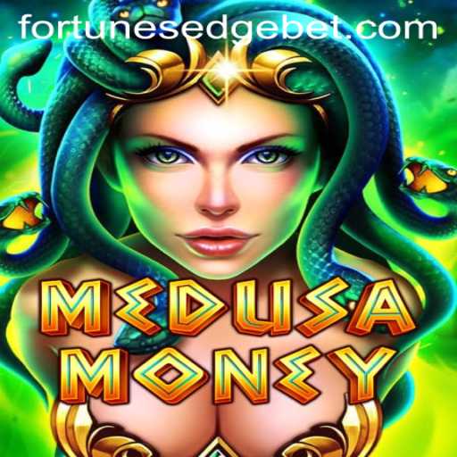 Discover the Excitement of MedusaMoney: Fortune's Edge Awaits