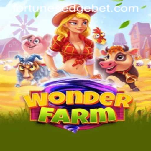 Exploring the Enchanting World of WonderFarm: Insights into Fortune's Edge